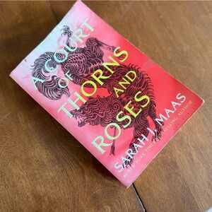 A Court of Thorns and Roses by Sarah J. Maas